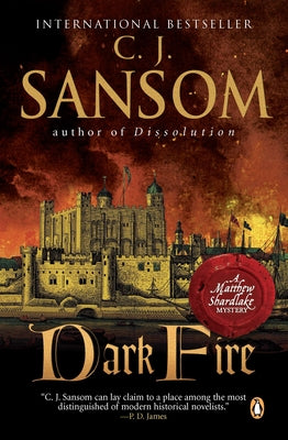 Book cover for Dark Fire: A Matthew Shardlake Tudor Mystery