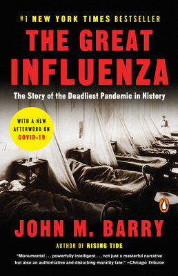 Book cover for The Great Influenza: The Story of the Deadliest Pandemic in History