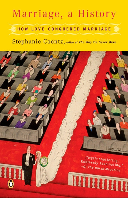 Book cover for Marriage, a History: How Love Conquered Marriage