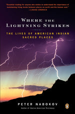 Book cover for Where the Lightning Strikes: The Lives of American Indian Sacred Places