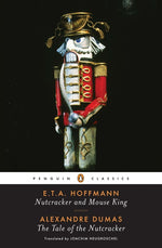 Book cover for Nutcracker and Mouse King and the Tale of the Nutcracker