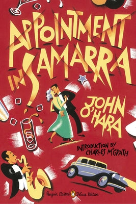 Book cover for Appointment in Samarra: (Penguin Classics Deluxe Edition)