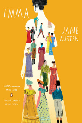 Book cover for Emma: 200th-Anniversary Annotated Edition (Penguin Classics Deluxe Edition)