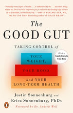 Book cover for The Good Gut: Taking Control of Your Weight, Your Mood, and Your Long-Term Health