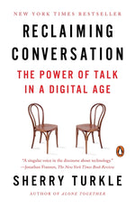 Book cover for Reclaiming Conversation: The Power of Talk in a Digital Age