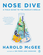 Book cover for Nose Dive: A Field Guide to the World's Smells