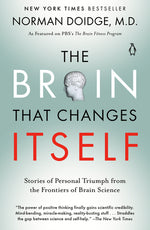 Book cover for The Brain That Changes Itself: Stories of Personal Triumph from the Frontiers of Brain Science