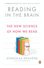Book cover for Reading in the Brain: The New Science of How We Read