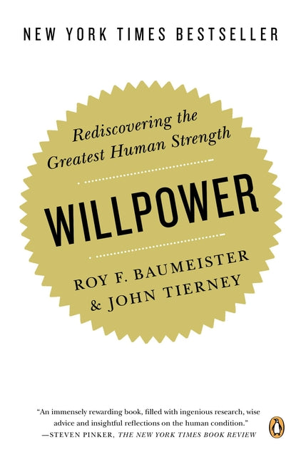 Book cover for Willpower: Rediscovering the Greatest Human Strength