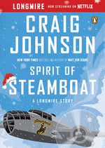 Book cover for Spirit of Steamboat: A Longmire Story