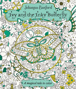 Book cover for Ivy and the Inky Butterfly: A Magical Tale to Color