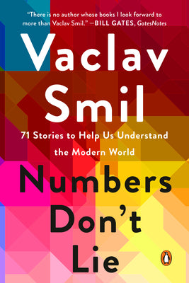 Book cover for Numbers Don't Lie: 71 Stories to Help Us Understand the Modern World