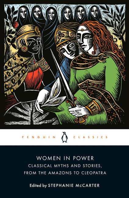Book cover for Women in Power: Classical Myths and Stories, from the Amazons to Cleopatra