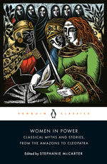 Book cover for Women in Power: Classical Myths and Stories, from the Amazons to Cleopatra
