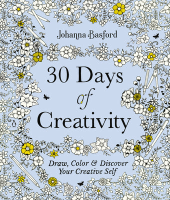 Book cover for 30 Days of Creativity: Draw, Color, and Discover Your Creative Self
