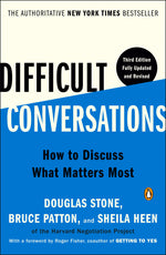 Book cover for Difficult Conversations: How to Discuss What Matters Most