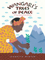 Book cover for Wangari's Trees of Peace: A True Story from Africa