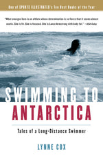 Book cover for Swimming to Antarctica: Tales of a Long-Distance Swimmer