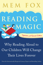 Book cover for Reading Magic: Why Reading Aloud to Our Children Will Change Their Lives Forever