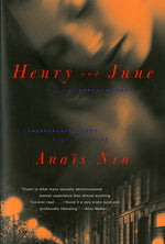 Book cover for Henry and June: From a Journal of Love: The Unexpurgated Diary (1931-1932) of Anais Nin