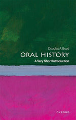 Book cover for Oral History: A Very Short Introduction