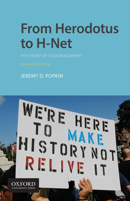Book cover for From Herodotus to H-Net: The Story of Historiography