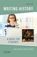 Book cover for Writing History: A Guide for Students