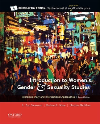 Book cover for Introduction to Women's, Gender and Sexuality Studies: Interdisciplinary and Intersectional Approaches