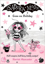 Book cover for Isadora Moon Goes on Holiday: Volume 11