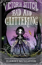Book cover for Victoria Stitch: Bad and Glittering: Volume 1