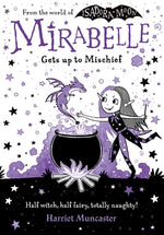 Book cover for Mirabelle Gets Up to Mischief: Volume 1