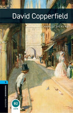 Book cover for Oxford Bookworms Library: David Copperfield: Level 5: 1,800 Word Vocabulary