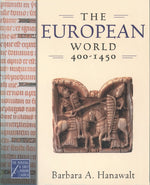 Book cover for European World, 400-1450