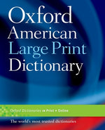 Book cover for Oxford American Large Print Dictionary