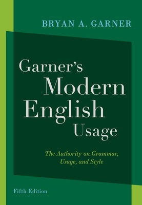Book cover for Garner's Modern English Usage