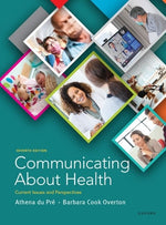 Book cover for Communicating about Health: Current Issues and Perspectives