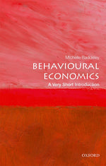Book cover for Behavioural Economics: A Very Short Introduction