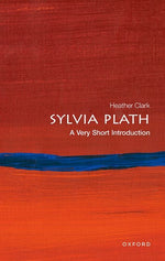 Book cover for Sylvia Plath: A Very Short Introduction