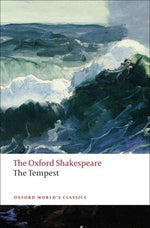 Book cover for The Tempest: The Oxford Shakespearethe Tempest