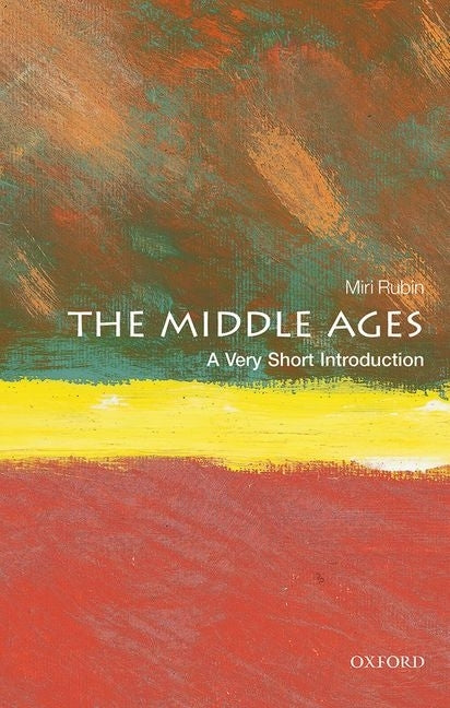 Book cover for Middle Ages: A Very Short Introduction