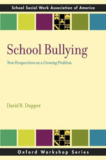 Book cover for School Bullying: New Perspectives on a Growing Problem