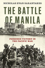 Book cover for Battle of Manila: Poisoned Victory in the Pacific War
