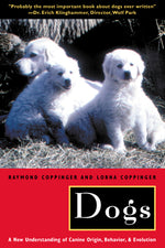 Book cover for Dogs: A New Understanding of Canine Origin, Behavior and Evolution