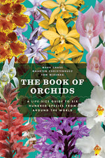 Book cover for The Book of Orchids: A Life-Size Guide to Six Hundred Species from Around the World