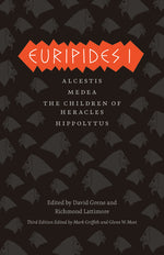 Book cover for Euripides I: Alcestis/Medea/The Children of Heracles/Hippolytus