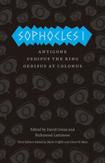 Book cover for Sophocles I: Antigone, Oedipus the King, Oedipus at Colonus