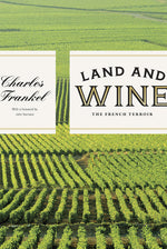 Book cover for Land and Wine: The French Terroir