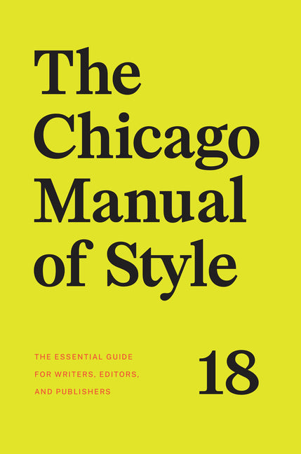 Book cover for Chicago Manual of Style, 18th Edition