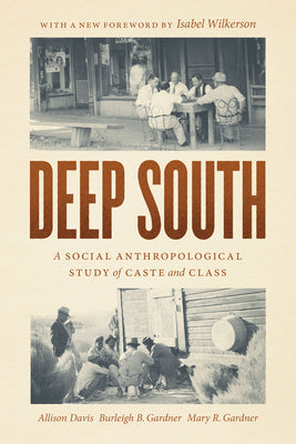 Book cover for Deep South: A Social Anthropological Study of Caste and Class