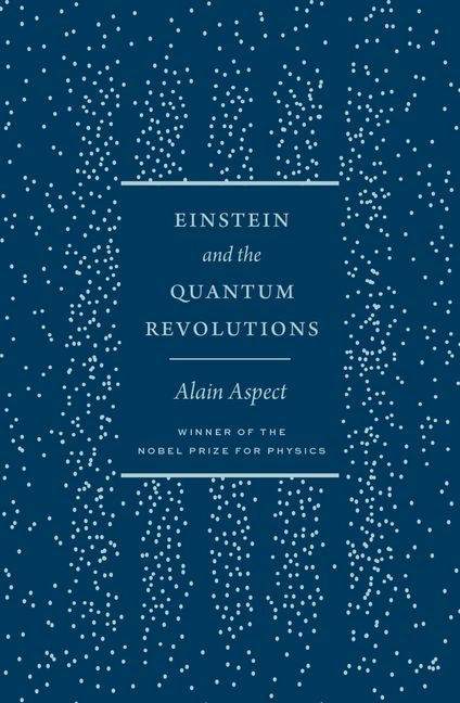Book cover for Einstein and the Quantum Revolutions